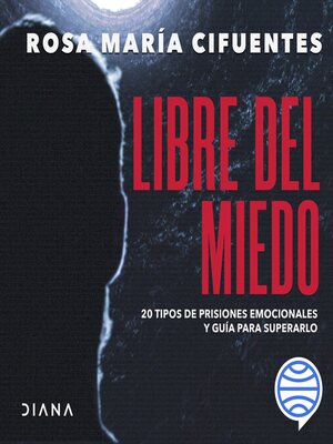 cover image of Libre del miedo